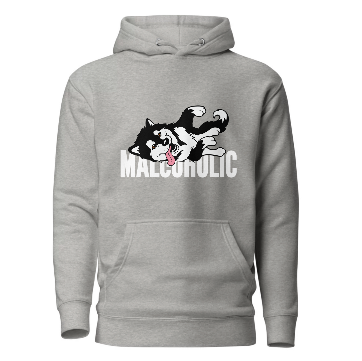 Malcoholic - Alaskan Malamute - Sled Dog Pull Over Hoodie - Men, Ladies, Unisex