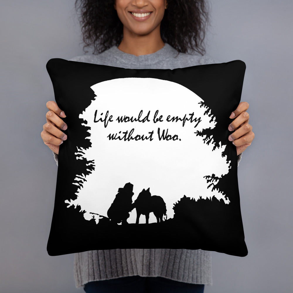 Life Would Be Empty WIthout Woo - Alaskan Malamute, Siberian Husky - Large Square Throw Pillow