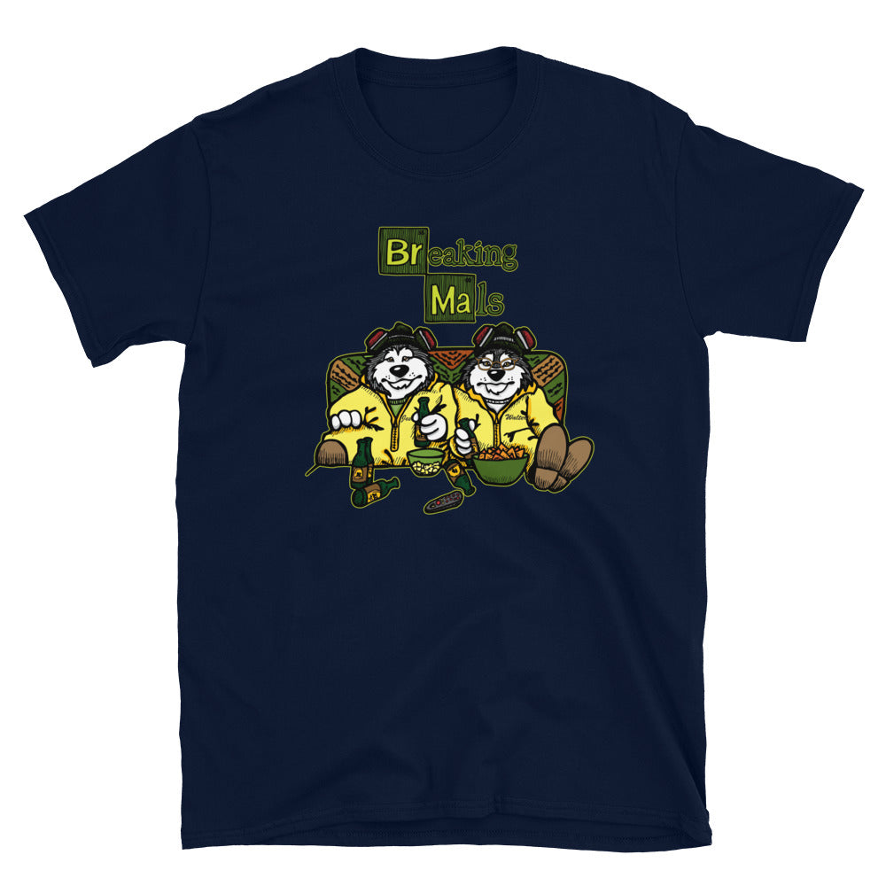 Breaking Mals - Alaskan Malamute T-Shirt