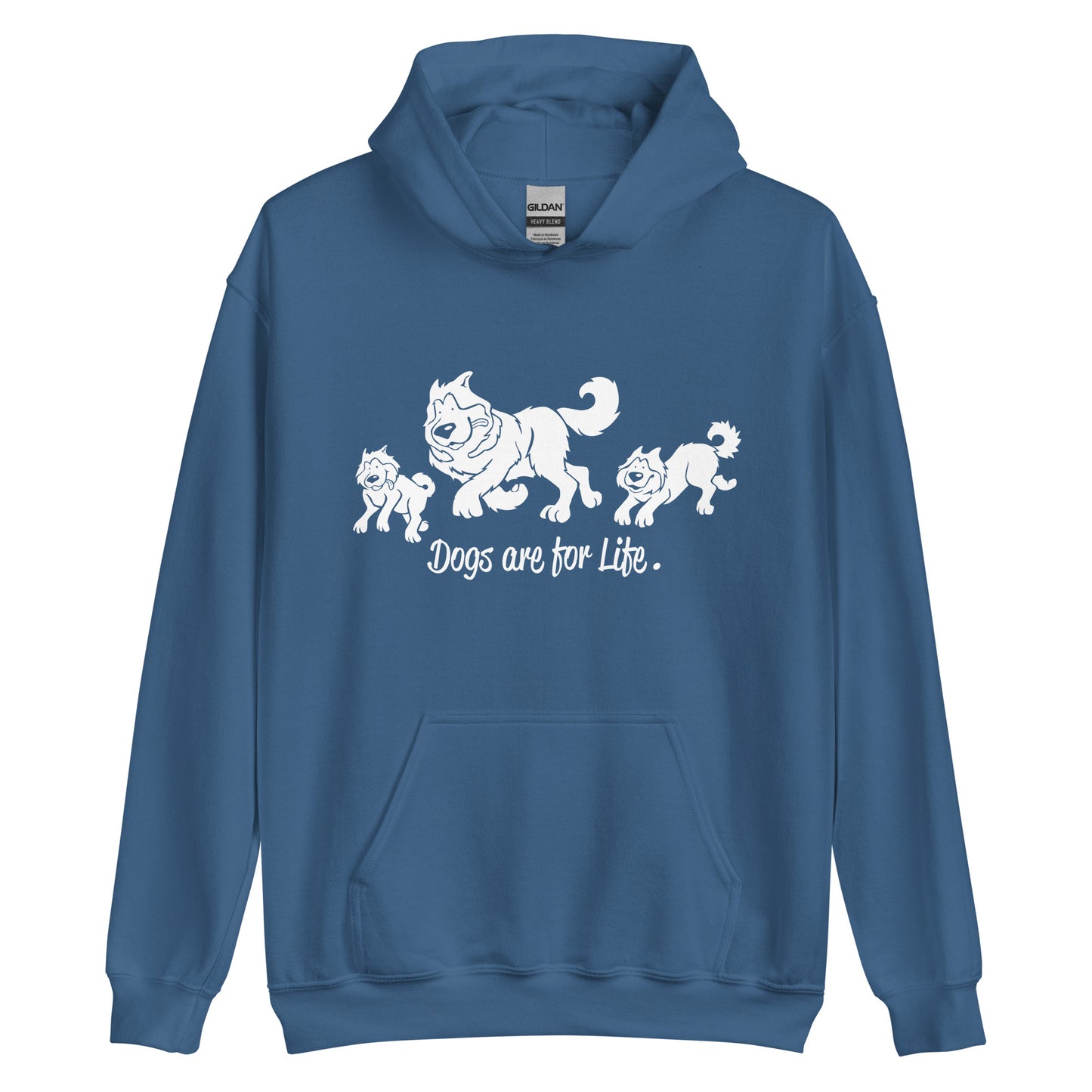 Dogs Are For Life - Malamute - Husky - Pullover Hoodie