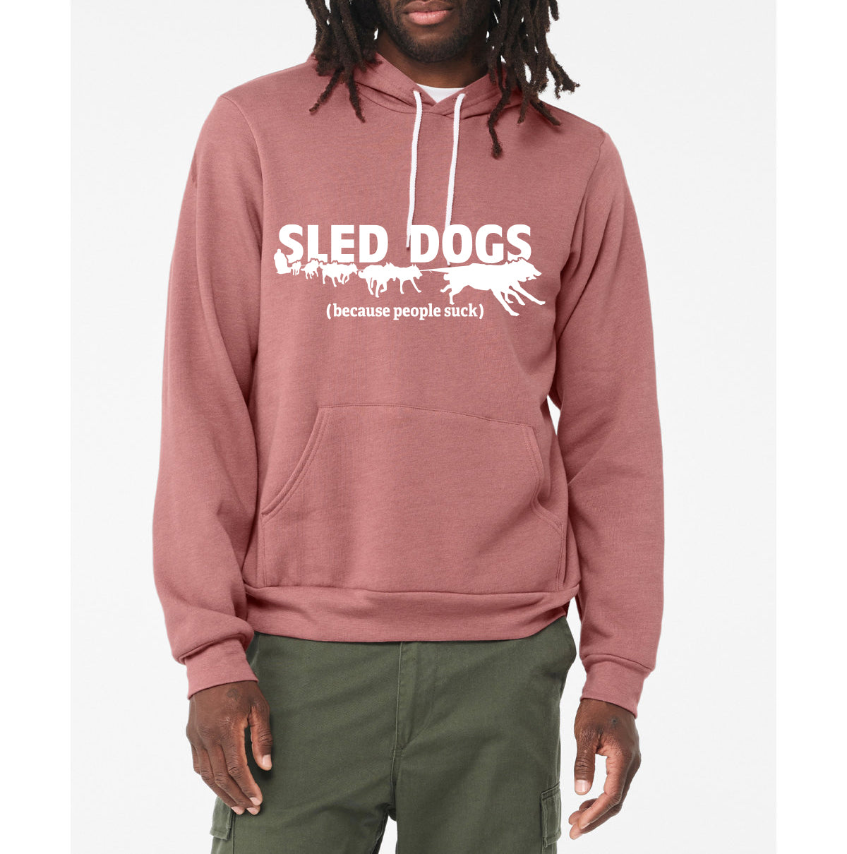 SLED DOGS (because people suck) - Sponge Fleece Hoodie - Siberian Husky - Alaskan Malamute - Sled Dog - Unisex