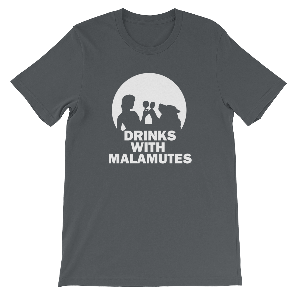 Drinks With Malamutes - Alaskan Malamute, Unisex T-Shirt