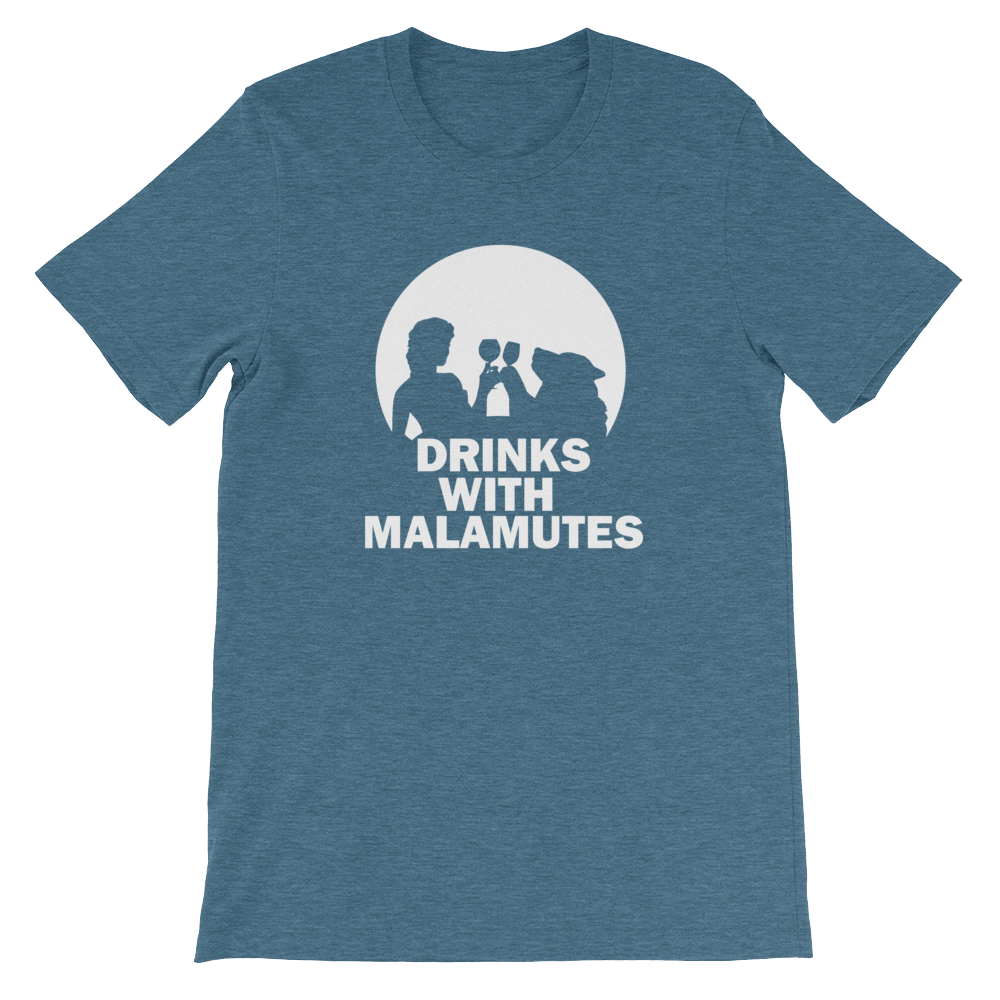 Drinks With Malamutes - Alaskan Malamute, Unisex T-Shirt