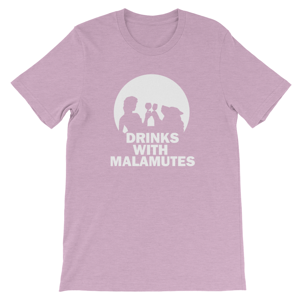Drinks With Malamutes - Alaskan Malamute, Unisex T-Shirt