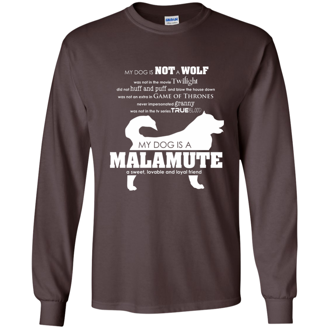 My Dog is Not a Wolf, My Dog is a Malamute - Longsleeve Tshirt