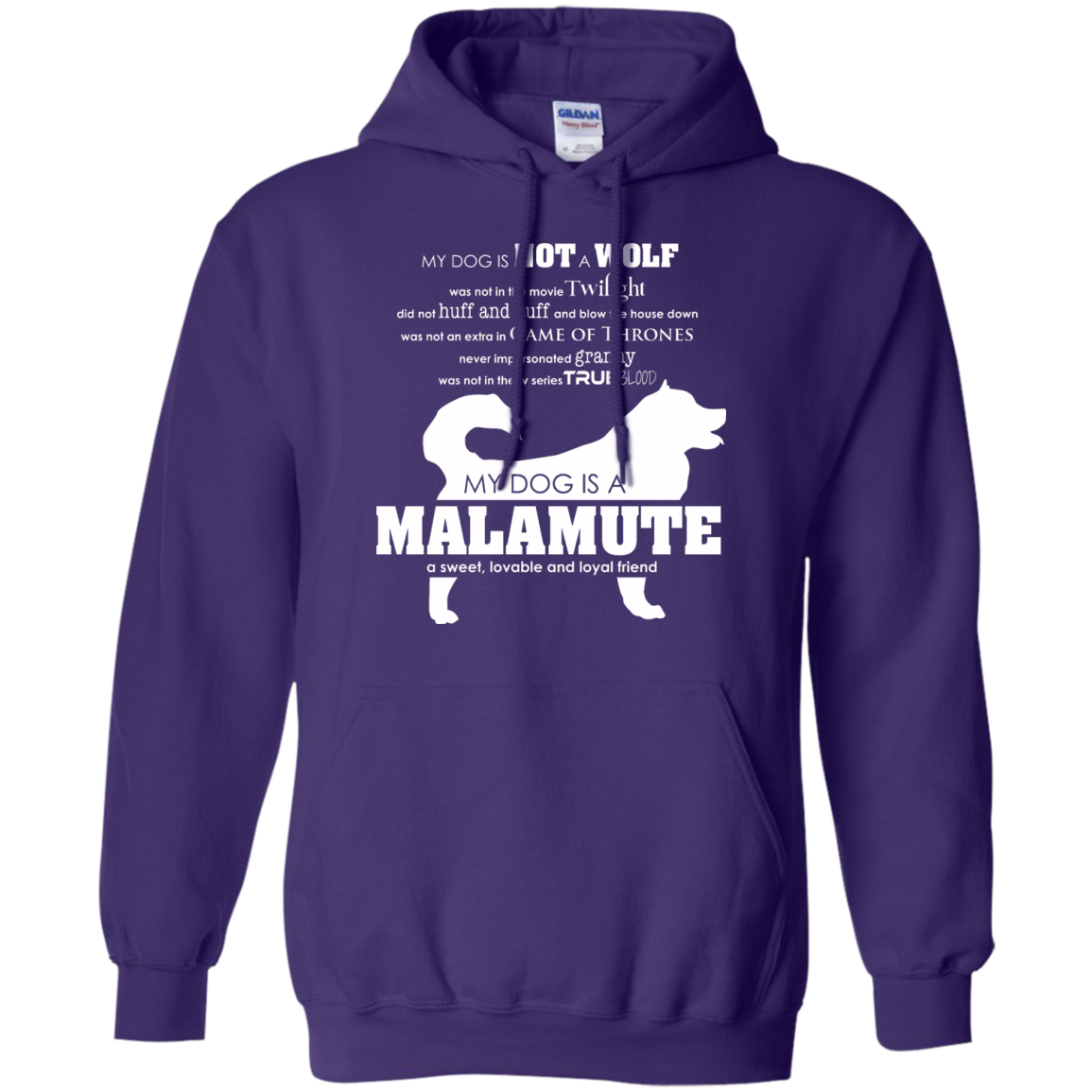My Dog is Not a Wolf, My Dog is a Malamute - Pullover Hoodie