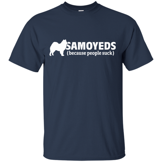 Samoyeds (Because People Suck) Softstyle T-Shirt