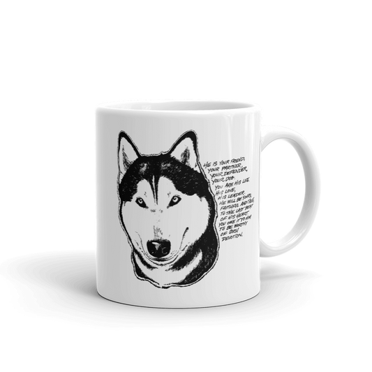 Husky Devotion - Siberian Husky Mug - Coffee Mug