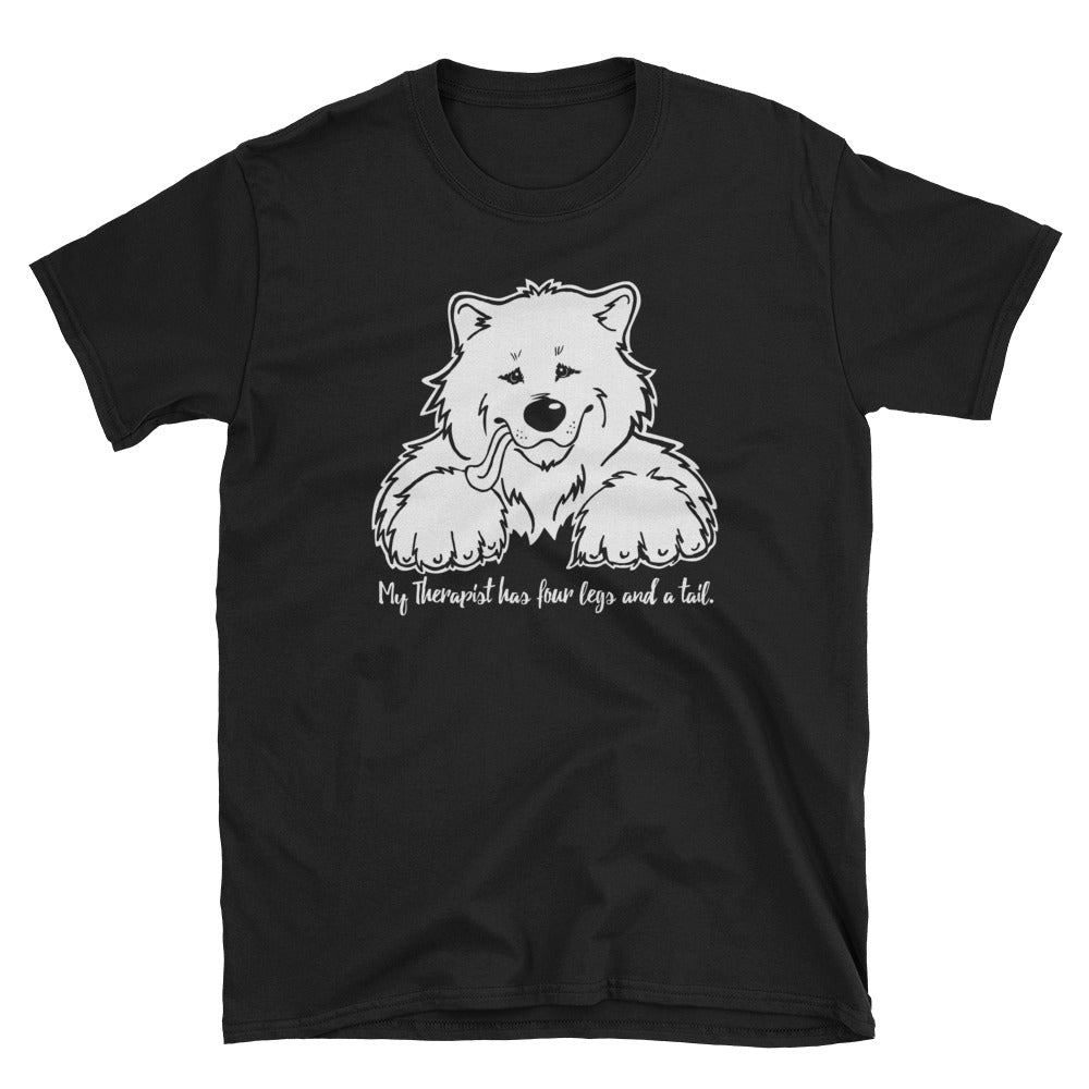 My Therapist Has Four Legs and a Tail - Samoyed Art, Shirts, Pillows or Mugs