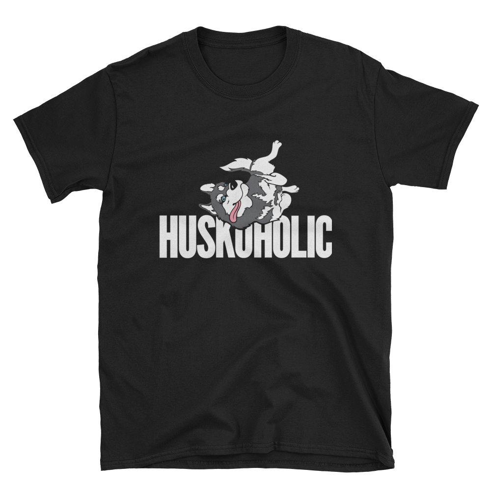 Huskoholic - Siberian Husky, Huskies T-Shirt