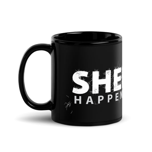 SHED Happens! - Coffee Mug