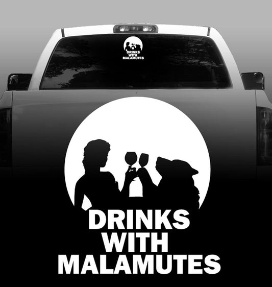 Drinks With Malamutes - Alaskan Malamute - Outdoor - High Quality - Car Decals - Sticker