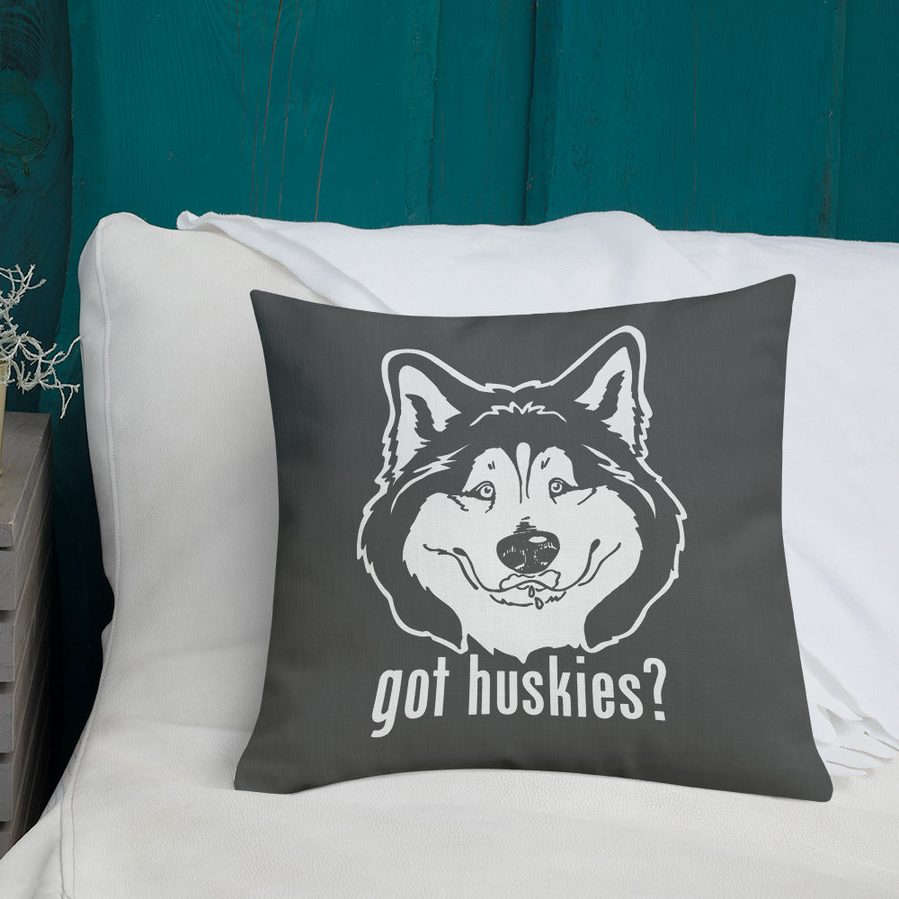 Got Huskies? - Siberian Husky Art, Shirts, Pillows or Mugs
