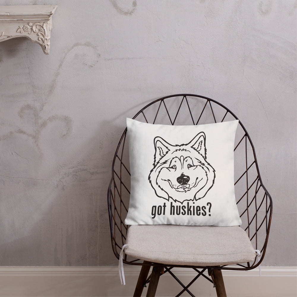 Got Huskies? - Siberian Husky Art, Shirts, Pillows or Mugs