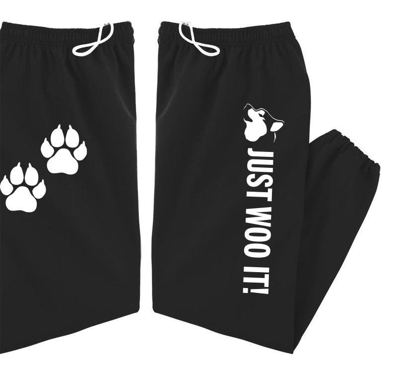 JUST WOO IT! - Siberian Husky - Alaskan Malamute - Sled Dog Sweatpants - Adult, Men, Women Unisex