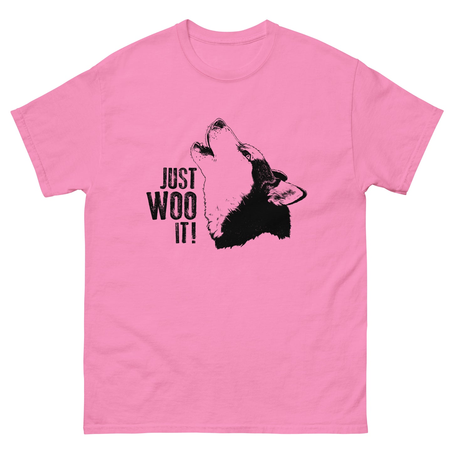 JUST WOO IT - Siberian Husky Unisex T-Shirt