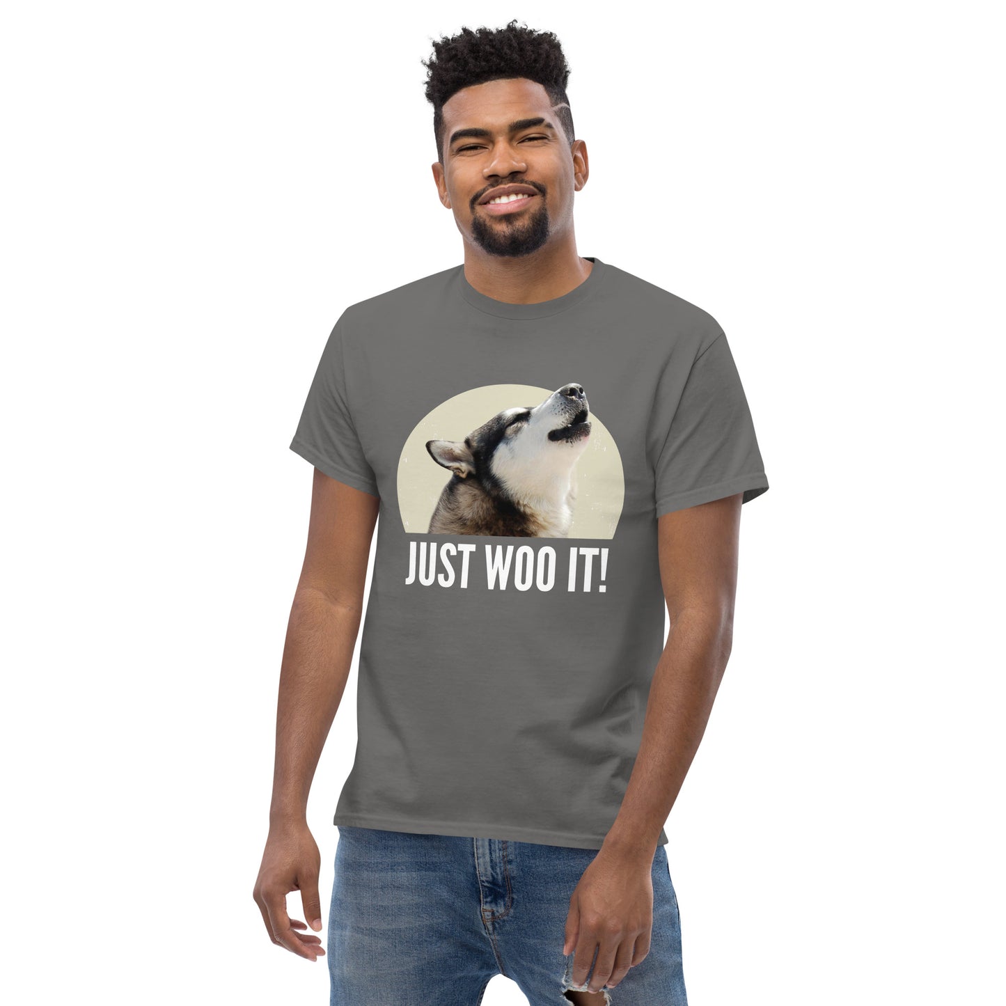 CUSTOM - JUST WOO IT - Siberian Husky, Alaskan Malamute Unisex T-Shirt