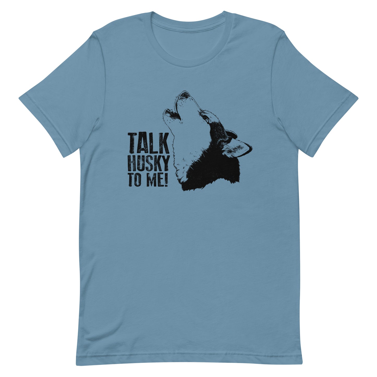 Talk Husky to Me! - Soft Style Tee - Siberian Husky Dogs