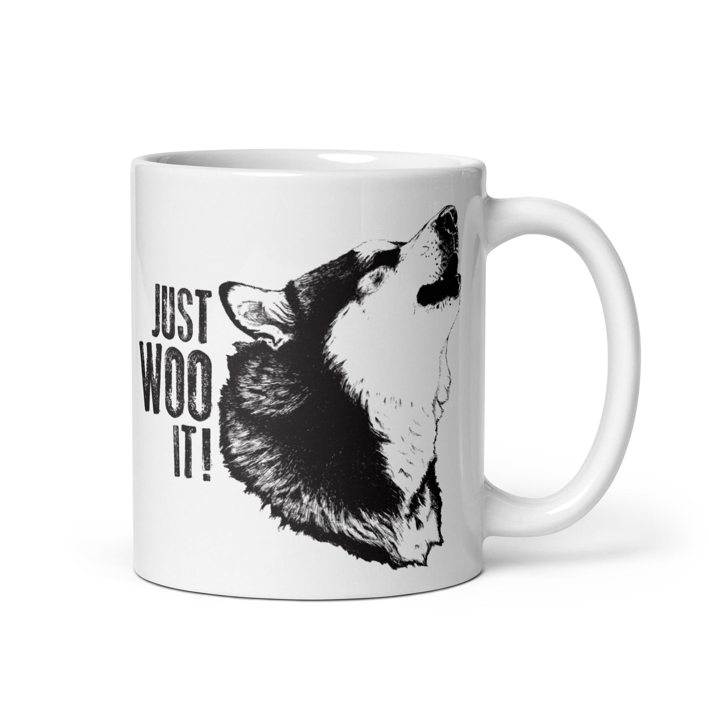 JUST WOO IT! - Alaskan Malamute - Coffee Mug