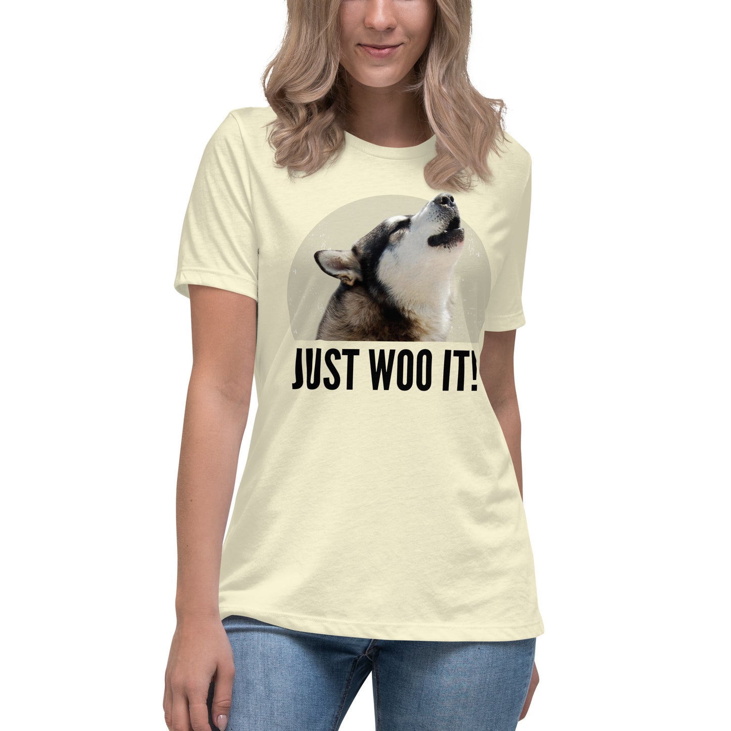 CUSTOM - JUST WOO IT - Siberian Husky, Alaskan Malamute Ladies T-Shirt